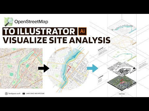 OpenStreetMap to Illustrator | Visualize Architecture Mapping and Site Analysis