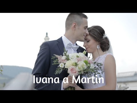 Ivana a Martin | Svadba