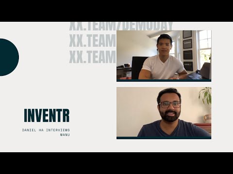 Daniel Ha (Co-founder of Disqus) interviews Inventr
