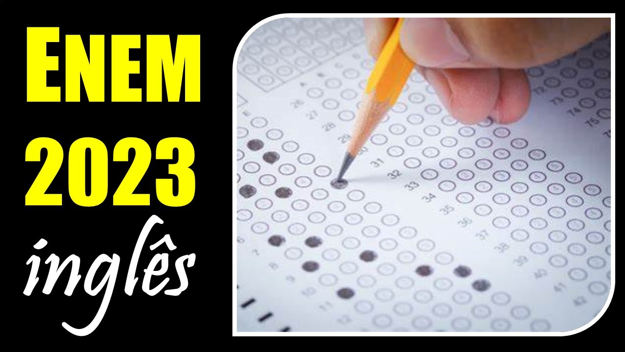 Enem 2023 - Prova de Inglês Corrigida