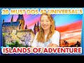 20 Things You MUST DO in Universal's Islands of Adventure