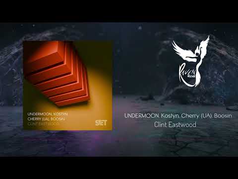 Premiere: UNDERMOON, Kostyn, Cherry (UA), Boosin - Clint Eastwood [SVET]