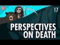Perspectives on Death: Crash Course Philosophy #17