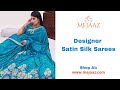 Designer Satin Silk Sarees Party Wear Saree Silksaree Kanjivaramsaree