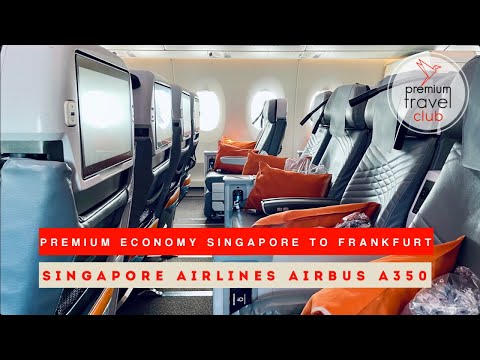 Singapore Airlines Premium Economy long haul: Singapore to Frankfurt