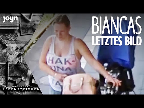 Das letzte Video von Bianca! Was geschah danach mit der jungen Mutter? | Das letzte Lebenszeichen