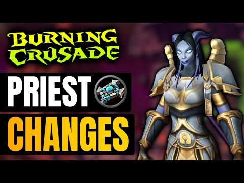Amazing Priest Changes in Burning Crusade I WoW Classic TBC