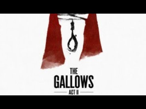 The Gallows Act II (2019)