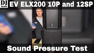 Video thumbnail for #ElectroVoice ELX200 10P and 12SP Sound DB Volume Test Wedding DJ Speakers | Disc Jockey News by discjockeynews