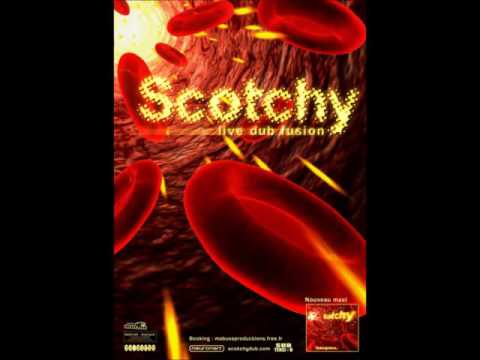 SCOTCHY DUB - Attaque finale