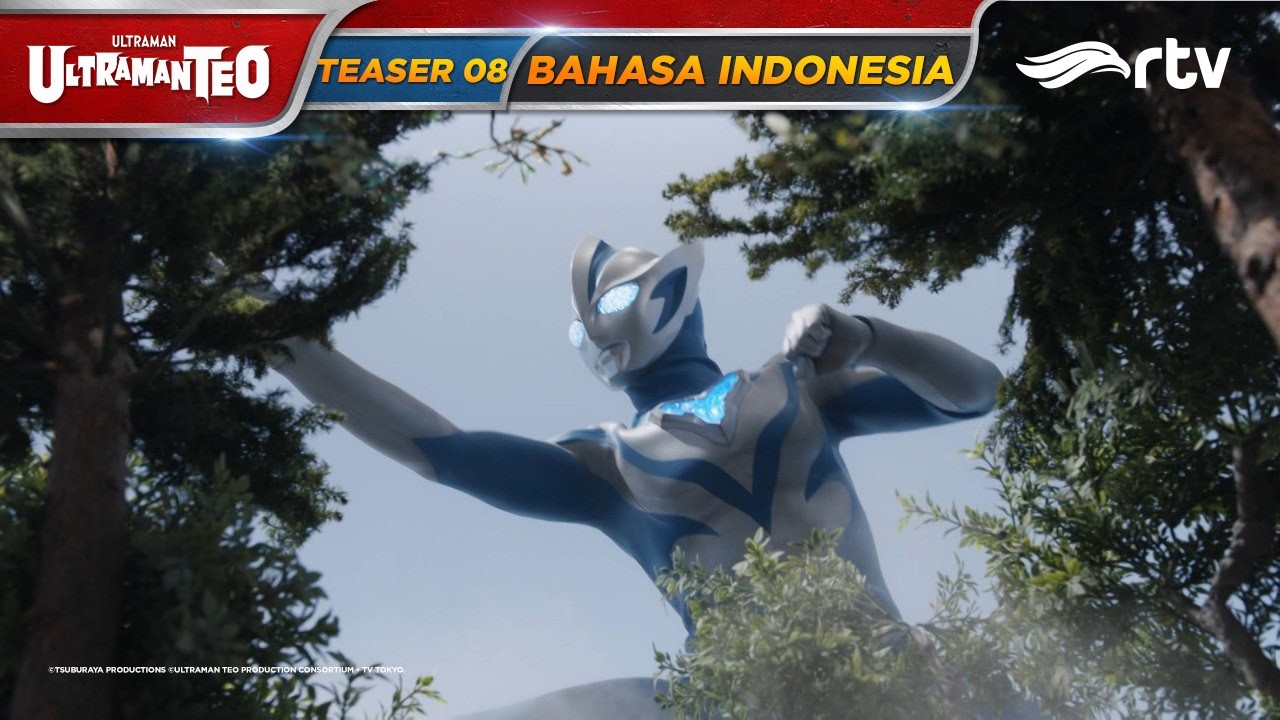 ULTRAMAN TEO RTV | TEASER EPISODE 08