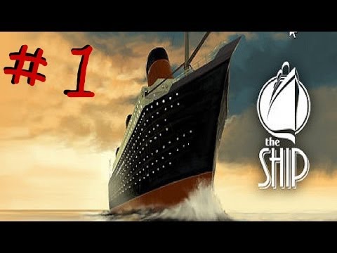 The Ship: Single Player