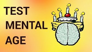 How to Test Your Mental Age