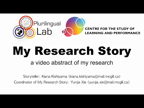 My Research Story - Kiana Kishiyama