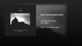 Ela È (Extended Mix)