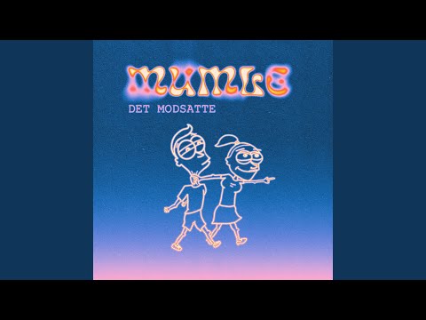 Det Modsatte - Mumle