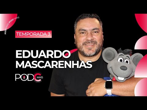 EDUARDO MASCARENHAS (XAROPINHO) ON PODC MAIS