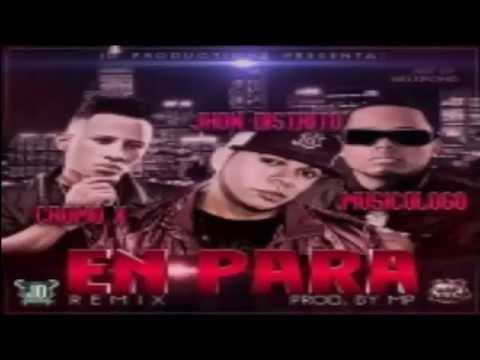 Musicologo The Libro Ft Jhon Distrito & Cromo X - En Para (NUEVO 2014)