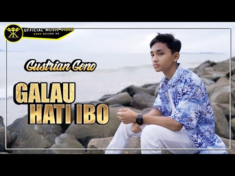 Lagu Minang Gustrian Geno - Galau Hati Ibo (Official Music Video)