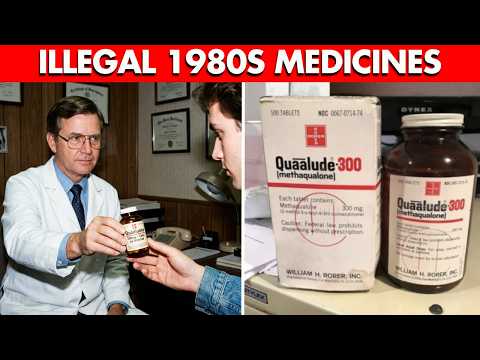 25 Medicines From the 1980s That Are ILLEGAL NOW!