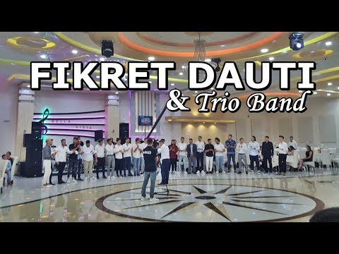 Fikret Dauti (Ork. Trio Band) - Dasma e Armendit (2019)