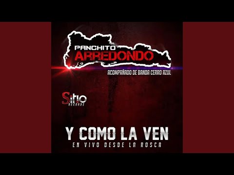 Y Cómo la Ven (Las Palabras del Cholo)