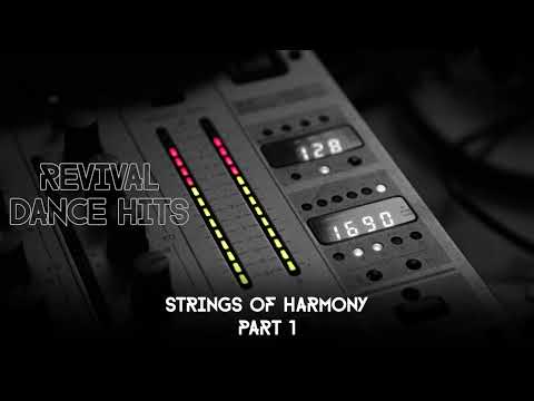 Strings Of Harmony - Part 1 [HQ]