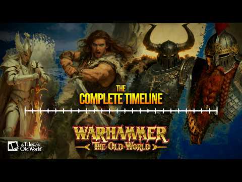 The COMPLETE History of the Old World in 25 Minutes | Warhammer Lore
