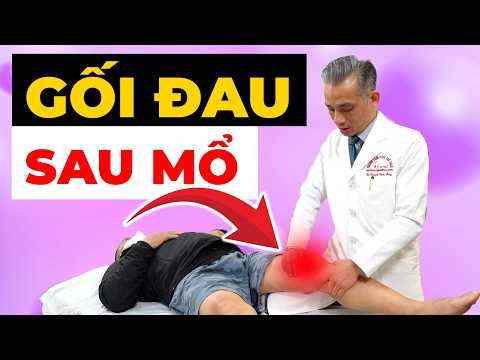 Tại sao mổ gối xong vẫn đau? Sai lầm phục hồi khiến khớp hỏng lại
