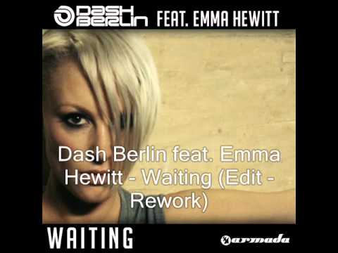 Dash Berlin feat. Emma Hewitt - Waiting (Gebriel Brothers Edit -Rework)