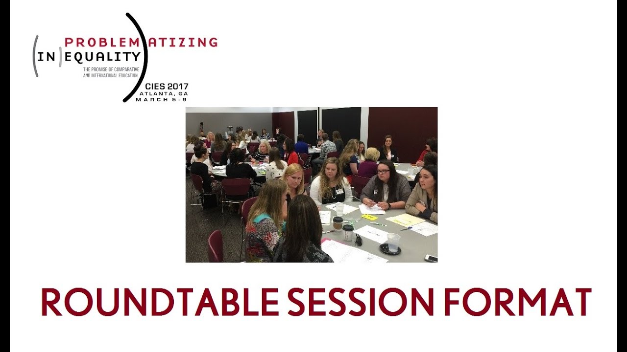 Introducing the CIES 2017 Roundtable Session Format
