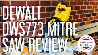DeWalt DWS773 Compound Mitre Saw Real World Review