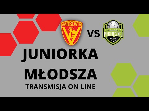 Juniorka Mł. Varsovia - APR PreZero Radom