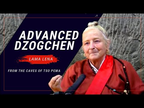Advanced Dzogchen - Lama Lena in the Caves of Tso Pema