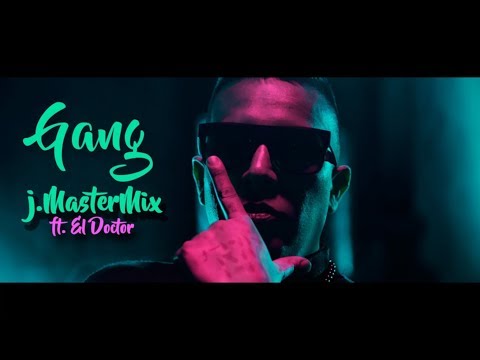 J.Mastermix feat The Doctor - Gang (Official Video)