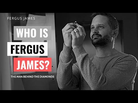 Who is Fergus James? - Diamond Education Series ©