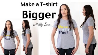How to Make a T-shirt Bigger