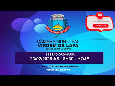 SESSÃO ORDINÁRIA - 23/02/2026 - CÂMARA MUNICIPAL - VIRGEM DA LAPA MG