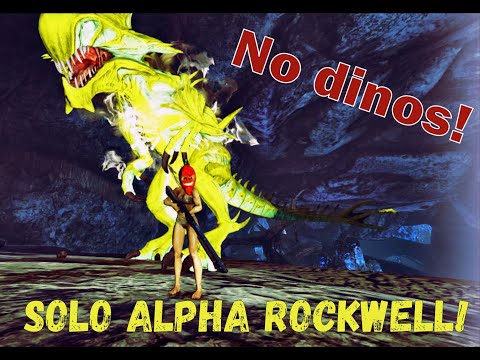 How to SOLO Alpha Rockwell w/NO dinos! [Ark Survival Evolved]