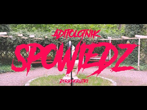 Aditolotnik - Spowiedź (📽:dirbykrutki)