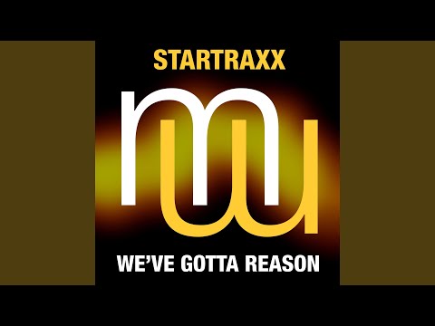 We've Gotta Reason (radio edit)