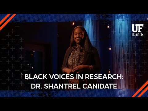 UF Black Voices in Research with Dr. Shantrel Canidate