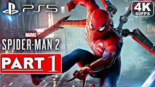 SPIDER-MAN 2 Gameplay Walkthrough Part 1 [4K 60FPS PS5] - No Commentary (FULL GAME)