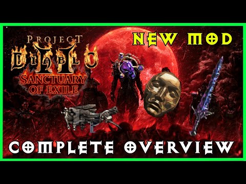 Project Diablo 2: Sanctuary of Exile | Complete Mod Overview