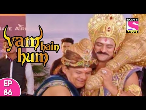 Yam Hain Hum - यम हैं हम - Episode 86 - 15th November, 2017
