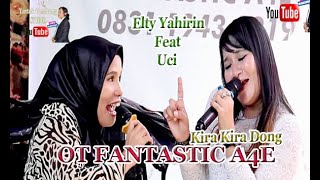 Download lagu Kira Kira Dong 'Fantastic A4E' Elty Yahirin Live Km 14 Sukajadi Palembang. mp3