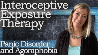Interoceptive Exposure Therapy | Panic Disorder and Agoraphobia #PaigePradko, #ExposureTherapy
