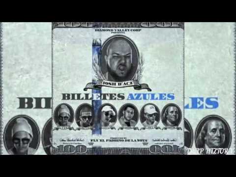 Billetes Azules - Jon Z, Lyan, Beltito, Osquel, le A el dominio ft  Josh D Ace