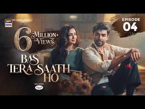 Bas Tera Saath Ho Episode 4