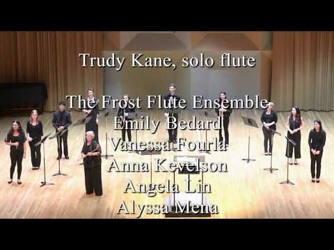 Lansing McLoskey, flute concerto (2018) - Trudy Kane & Frost Flute Ensemble